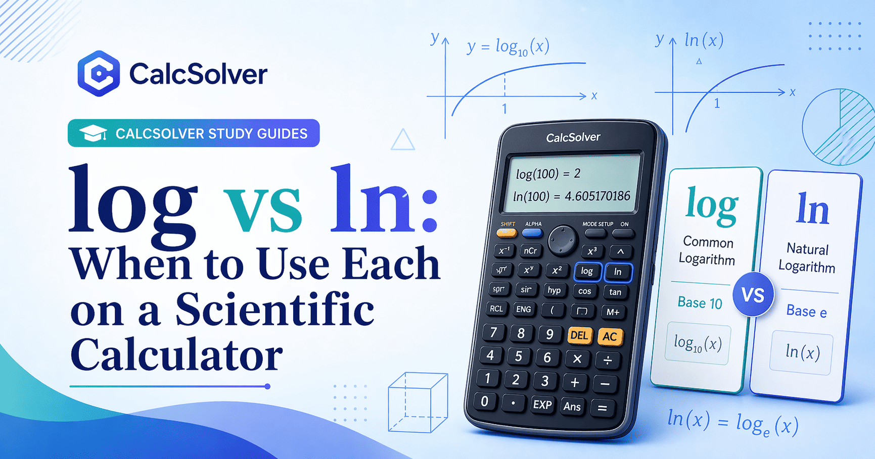 log vs ln: When to Use Each on a Scientific Calculator article banner image