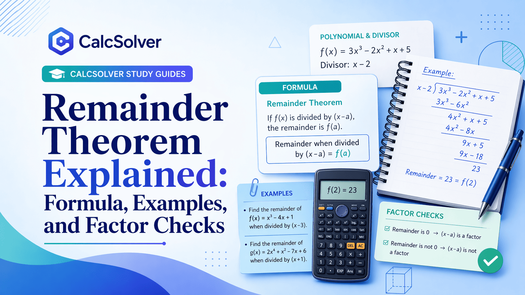 Remainder Theorem Explained: Formula, Examples, and Factor Checks article banner image